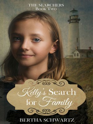 cover image of Kelly's Search for Family